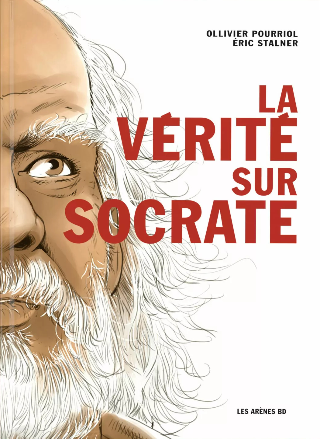 Couverture de “La Vérité sur Socrate” © Les Arènes BD