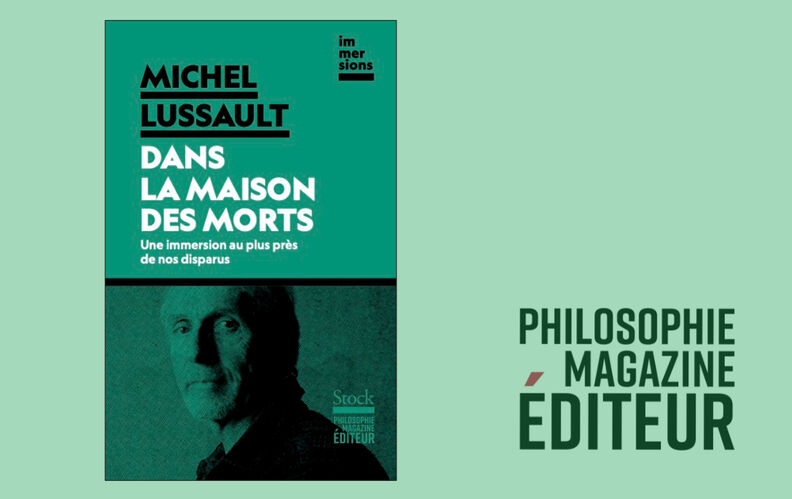 “Dans la maison des morts”, de Michel Lussault : lisez un extrait de notre dernière parution