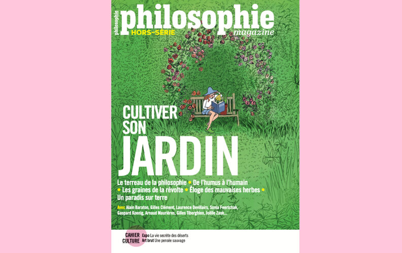 “Cultiver son jardin”, le nouveau hors-série de “Philosophie magazine”, est en kiosque !