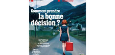 “Comment prendre la bonne décision ?” Le nouveau numéro de Philosophie magazine sort aujourd’hui