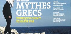 Les mythes grecs, pourquoi on n’y échappe pas
