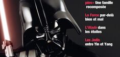 STAR WARS, le mythe tu comprendras