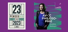 “23 Penseuses pour 2023” : réécoutez l’émission spéciale “Avec Philosophie” sur France Culture
