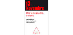 “13 Novembre”, de L. Nattiez, D. Peschanski et C. Hochard