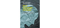 “De si violentes fatigues”, de Romain Huët
