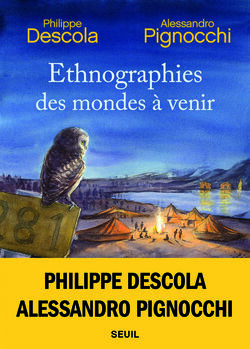 Ethnographies des mondes à venir