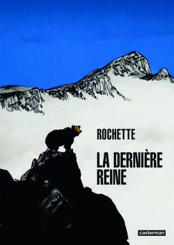La Dernière Reine 