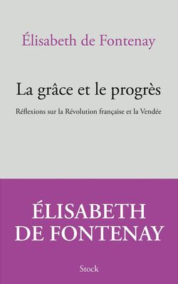 La Grâce et le Progrès