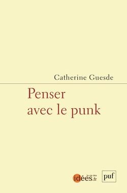 Penser avec le punk 