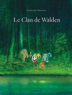 “Le Clan de Walden”, de Catherine Meurisse