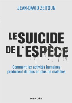 Le Suicide de l’espèce 