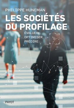 Les Sociétés du profilage