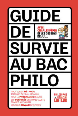 "Guide de survie au bac philo" 