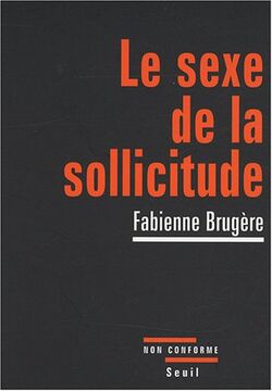 Le sexe de la sollicitude