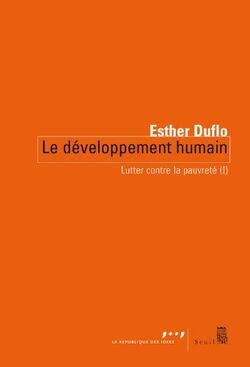Lutter contre la pauvreté : Tome 1, Le développement humain