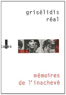 Mémoires de l'inachevé (1954-1993)