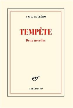 Tempête. Deux novellas