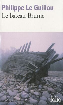 Le bateau Brume