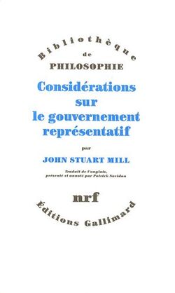 Considération sur le gouvernement représentatif