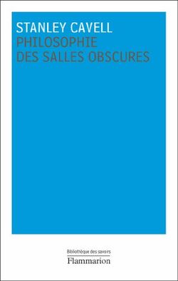 Philosophie des salles obscures : Lettres pédagogiques sur un registre de la vie morale