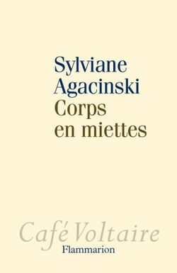 Corps en miettes