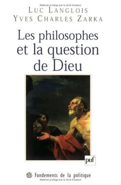 Les philosophes et la question de Dieu