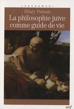La philosophie juive comme guide de vie