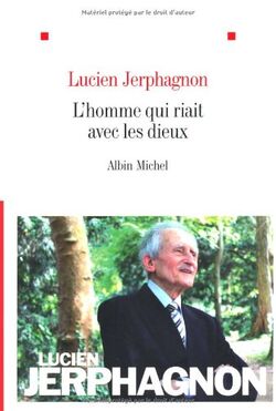 L'homme qui riait avec les dieux