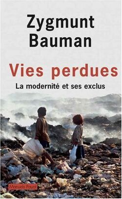 Vies perdues : La modernité et ses exclus