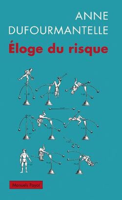 Eloge du risque