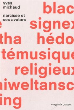 Narcisse et ses avatars