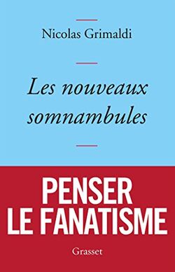 Les nouveaux somnambules