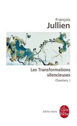 Les Transformations silencieuses