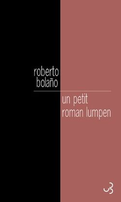 Un petit roman Lumpen