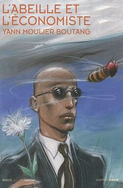 L'abeille et l'économiste