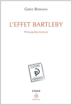 L'effet Bartleby : Philosophes lecteurs