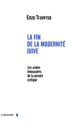 La fin de la modernité juive