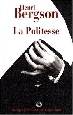 La Politesse : Et autres essais