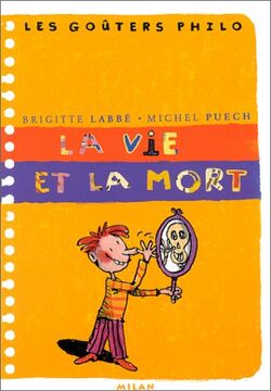 La Vie et la Mort