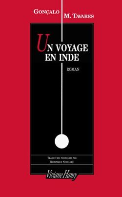 Un voyage en Inde : Mélancolie contemporaine (un itinéraire)