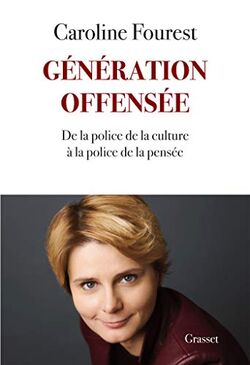 Génération offensée