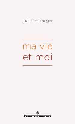 Ma vie et moi
