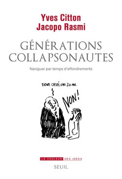 Générations collapsonautes. Naviguer par temps d’effondrements