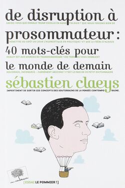 De Disruption à prosommateur : 40 mots-clés pour le monde de demain ?