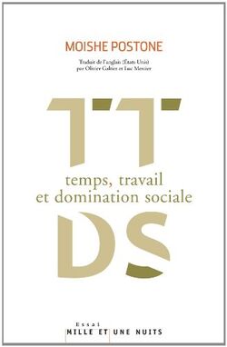 Temps, travail et domination sociale