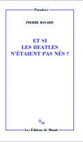 Et si les Beatles n’étaient pas nés ?