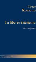 La Liberté intérieure. Une esquisse