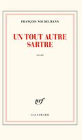 Un tout autre Sartre