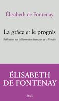 La Grâce et le Progrès