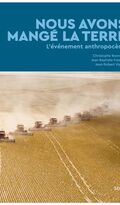 Nous avons mangé la terre 